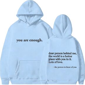 Dear Person Behind Me Hoodie You Are Enough Hoodie Men Dear Person Behind Me Shirt You Are Enough Sweatshirt Women in Saudi Arabia