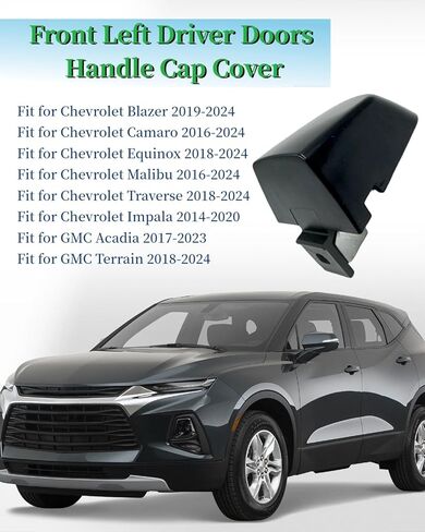 13587840 Front Left Driver Doors Handle Cap Cover Fit for Chevrolet Blazer Camaro Equinox Impala Malibu Traverse Fit for GMC Acadia Terrain in Kuwait