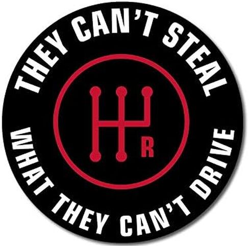 Round They Can't Steal What They Can't Drive Sticker (Funny Car Decals Manual Stick Shift Vinyl for Cars, Trucks (3 inch) in Saudi Arabia