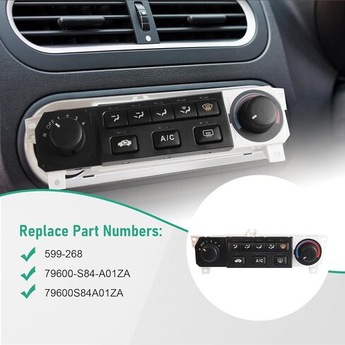 79600-S84-A01ZA وحدة التحكم في سخان A/C متوافقة مع Honda Accord 1998-2000 وهوندا أوديسي 1998-2004 استبدال لوحة التحكم في المناخ 79600S84A01ZA 599-268 in Saudi Arabia