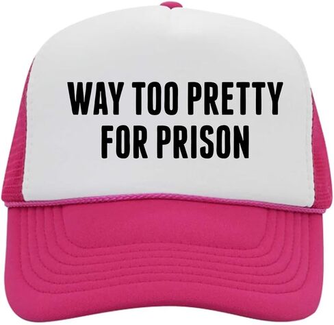 Way Too Pretty for Prison Funny Trucker Hat, Pink and White in Saudi Arabia