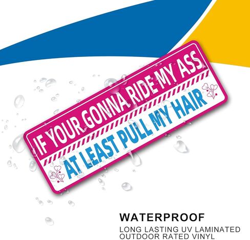 Funny Auto Magnet Decal for Women Girls If Your Gonna Ride My Ass at Least Pull My Hair Bumper Sticker for Car Truck SUV in Kuwait