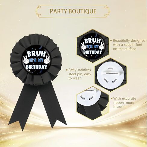 Bruh It's My Birthday Tinplate Badge Pin, Black Rosette Happy Birthday Button Pin, Happy Birthday Bro Award Ribbon Brooch for Funny Humor Theme Party Supplies in Saudi Arabia