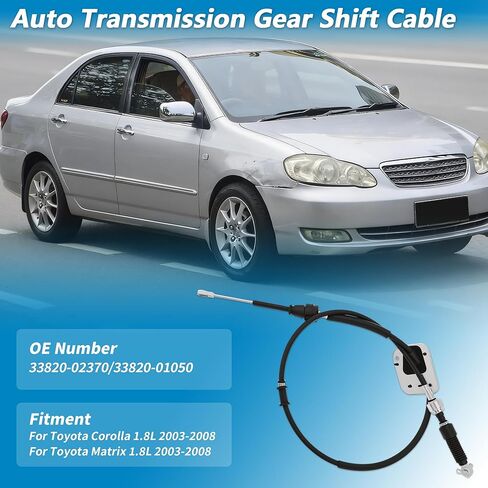 No.33820-02370/33820-01050 Automatic Transmission Gear Shifter Cable for Toyota Corolla Matrix 1.8L 2003-2008 Gearshift Control Lever Selctor in Saudi Arabia