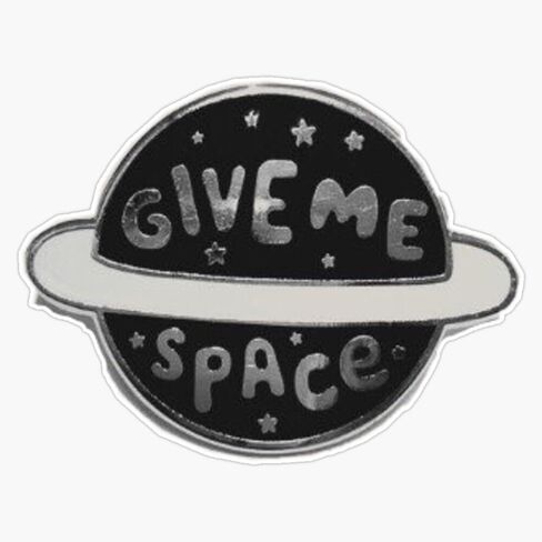 MAGNET Give Me Space Magnetic Vinyl Sticker Decal Magnet 5" in Saudi Arabia