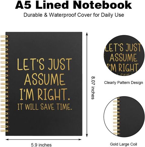 Let's Just Assume I'm Right It Will Save Time Spiral Notebook, Funny Sarcastic Work Notebook for Coworker Boss Adults, Funny Boss Gifts Promotion Gifts for Women Men Manager Colleague Employee in Kuwait
