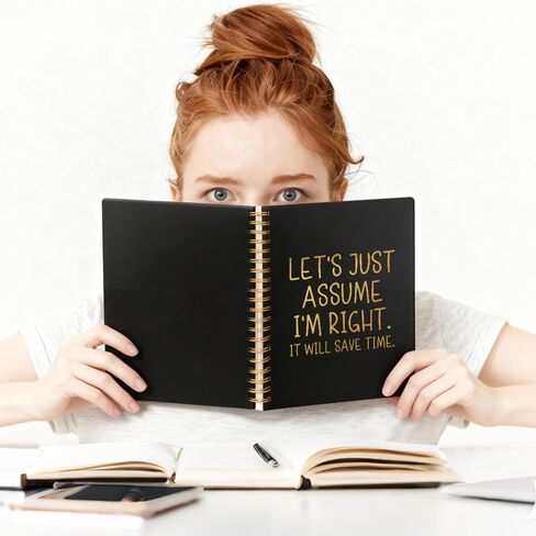 Let's Just Assume I'm Right It Will Save Time Spiral Notebook, Funny Sarcastic Work Notebook for Coworker Boss Adults, Funny Boss Gifts Promotion Gifts for Women Men Manager Colleague Employee in Kuwait