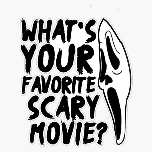 Magnet Scream Quote,What'S Your Favorite Scary Movie?, Scary Halloween 2021 Magnetic Vinyl Sticker 5" in Saudi Arabia