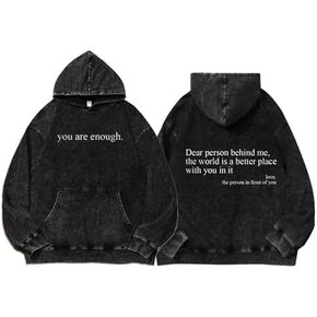 Vintage Baggy Washed you are enough Hoodie, Distressed-Style Dear Person Behind Me Oversized Hoodie for Men & Women in Saudi Arabia