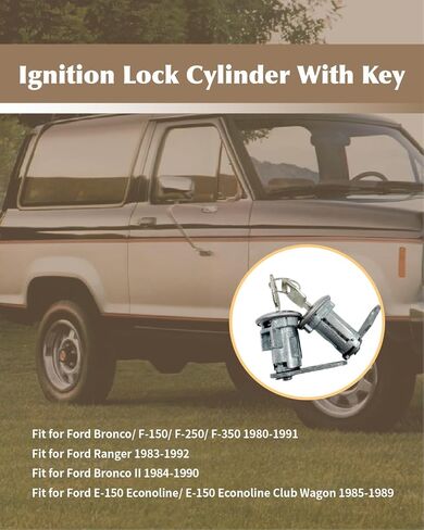 Ignition Switch Door Lock Cylinder Fit for Ford Bronco F150 F250 F350 1980-1991 Ranger 1983-1992 Bronco II 1984-1990 E150 Econoline Club Wagon 1985-1989, w/Keys in Kuwait