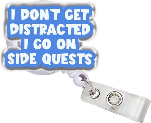 أنا لا أحصل على تشتيت انتباهي، فأنا أذهب في المهام الجانبية بكرات شارات قابلة للسحب، حجم ساخر 2 بوصة مشبك حزام من الأكريليك حامل شارة الهوية، حبل شارة مضحك، إكسسوارات هدايا DIY لأصدقاء زملاء العمل in Kuwait