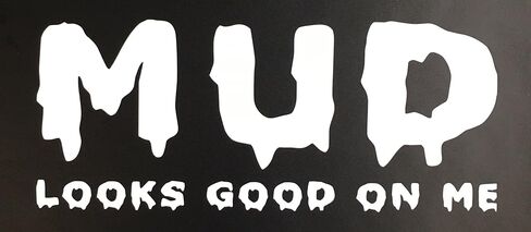 C60146 (White) Mud Looks Good on me 7.5x3.2 in Kuwait