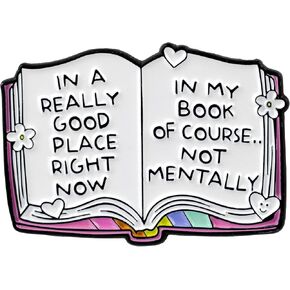 In My Book Of Course Not Mentally Bookworm Brooches, Funny Bookish Humor Enamel Pin, Mental Health Awareness Brooch Badges, Anxiety Dark Humor Lapel Pin, Hilarious Gift For Introvert Book Lover Librarian, Sarcastic Reader Badges, Humour Bibliophile Access in Kuwait
