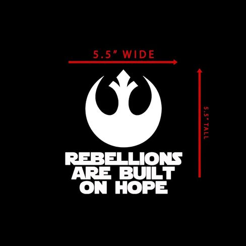 Rebellions are Built On Hope Sticker Decal Notebook Car Laptop 5.5"x5.5" (White) in Saudi Arabia