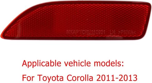 Crapyt Rear Bumper Reflector Tail Light Cover, Rear Left and Right Bumper Reflector Replacement Lamp Cover for ‎81920-02030+81910-02130, Compatible with Toyota Corolla 2011 2012 2013, 1 Pair in Saudi Arabia