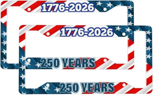 1776-2026 250 Years License Plate Frame 2 Pack, Patriotic Stars & Stripes Aluminum Plate Holder, Standard US 12x6, 4-Hole Mount, Fade-Resistant Print, Screws Included in Saudi Arabia