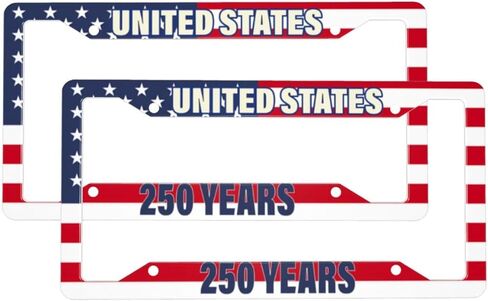 1776-2026 250 Years License Plate Frame 2 Pack, Patriotic Stars & Stripes Aluminum Plate Holder, Standard US 12x6, 4-Hole Mount, Fade-Resistant Print, Screws Included in Saudi Arabia