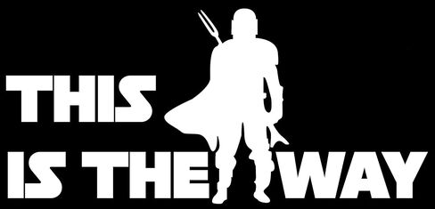 – This is The Way Sticker – Vinyl Mandalorian Sticker for Car, Truck, and Van – Indoor and Outdoor Use for Wall – Long Lasting Waterproof Decal for Laptop MacBook – VC 361 (White) in Kuwait