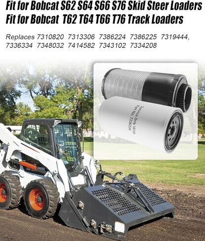 Maintenance Filter Kit Fit for Bobcat Skid Steer Loaders S62 S64 S66 S76, Track Loaders T62 T64 T66 T76 Replace 7386224 7386225 7414582 7336334 7319444 7343102 7348032 in Saudi Arabia