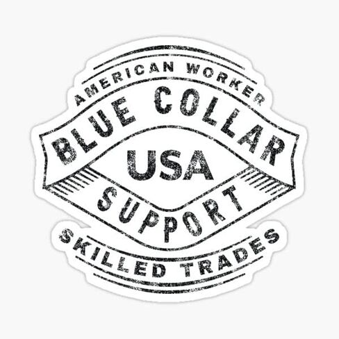 Blue Collar USA Sticker,Blue Collar Working Class 5 inches | Water Proof |Decal for car Bumper, Window, halmet (White) (03) in Saudi Arabia