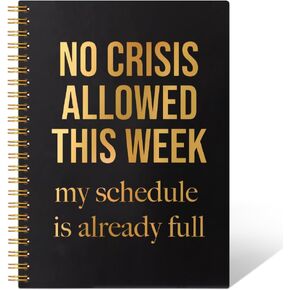 No Crisis Allowed This Week 160 Pages Hardcover Blank Spiral Notebook, Funny Work Life Humor Gifts for Work Friend, Perfect Co-Worker Gifts, Funny Boss Gifts, Office Gifts for Manager Leader in Kuwait