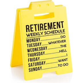 Retirement Gift for Woman Men- Funny Retirement Weekly Schedule Warning Style Yellow Sign- Best Retired Gifts for Women Men Boss Coworker Teacher Nurse, Retirement Plaque Decorations in Kuwait