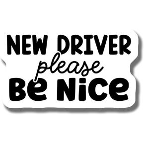 New Driver Please be Nice Magnet - Car Magnet for New Driver - Funny New Driver Car Magnet - New Driver Gift - Car Sign Magnet - Car Magnet - AAMT0401 in Kuwait