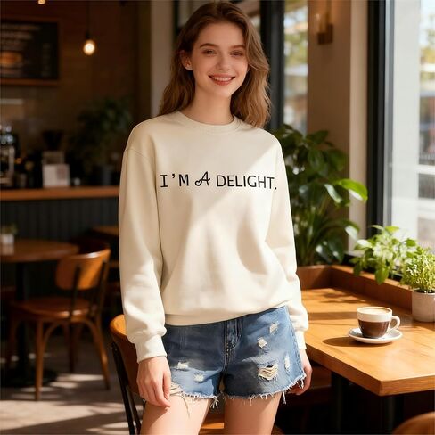 I'm A Delight Sweatshirt for Women,Funny Saying Crewneck Pullover Letter Print Long Sleeve Top Sarcastic Saying Shirt in Saudi Arabia