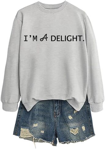 I'm A Delight Sweatshirt for Women,Funny Saying Crewneck Pullover Letter Print Long Sleeve Top Sarcastic Saying Shirt in Saudi Arabia