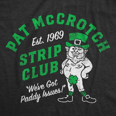 Womens Funny T Shirts Pat McCrotch Strip Club Sarcastic St Patricks Day Novelty Tee for Ladies in Saudi Arabia
