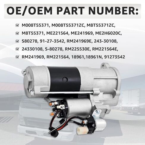 M008T55371 Starter Compatible with Mitsubishi Fuso FE 4M50 Sterling 360 4M50 4.9L 2000-2008 M008T55371ZC RM241969E RM221564E M8T55371ZC M8T55371 ME221564 ME241969 ME2H6020C S80278 in Kuwait