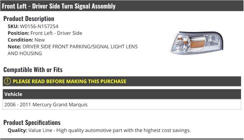 Front Left Driver Side Turn Signal Assembly - Compatible with 2006-2011 Mercury Grand Marquis in Saudi Arabia