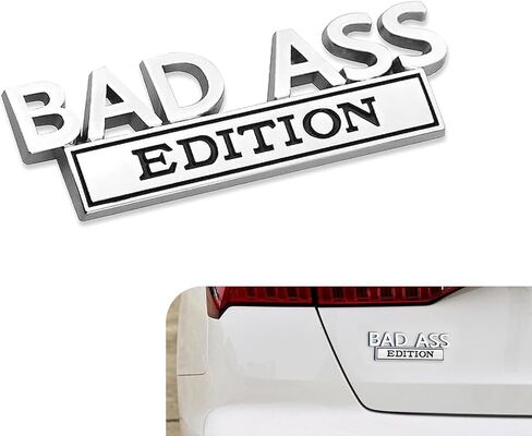Car Bad Ass Edition Emblem, 3D Car Badge Decal, Auto Fender Bumper Hood Trunk Door Decal, Auto Exterior Essentials Accessories, for Vehicle Motorcycle SUV Truck (Sliver-Black) in Saudi Arabia