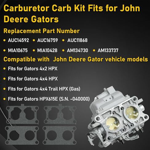 Carburetor Carb for John Deere Gator HPX615E 4×2 HPX 4×4 HPX 4×4 Trail HPX Replace AUC14592 AUC16759 AUC11868 MIA10675 MIA10428 AM134730 AM133737 Carburetor Kit wIth Gasket in Kuwait