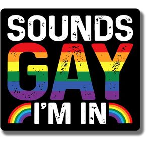 Sounds Gay I'm in Magnet - LGBTQ Pride Ally Love Rainbow Flag Magnet - Car Truck Bumper Fridge Metal Surface Magnet - 5 Inches On Longest Side - Made in USA - AAMT0123 in Kuwait