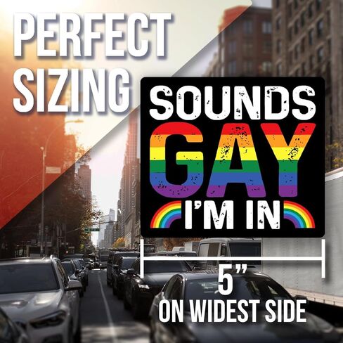 Sounds Gay I'm in Magnet - LGBTQ Pride Ally Love Rainbow Flag Magnet - Car Truck Bumper Fridge Metal Surface Magnet - 5 Inches On Longest Side - Made in USA - AAMT0123 in Kuwait