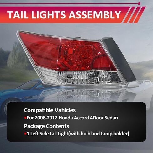 مجموعة ضوء الذيل مناسبة لـ 2008-2012 Honda Accord، مصباح الفرامل الخلفي للضوء لـ 2008 2009 2010 2011 2012 Accord 4 أبواب سيدان استبدال الجانب الأيسر للسائق HO2800172 33550TA0A01 in Kuwait