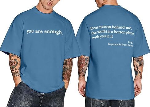 Dear Person Behind Me Shirt, You are Enough Oversized Shirts for Men Shirt, Inspirational Positive Tees Vintage Graphic Tops in Kuwait