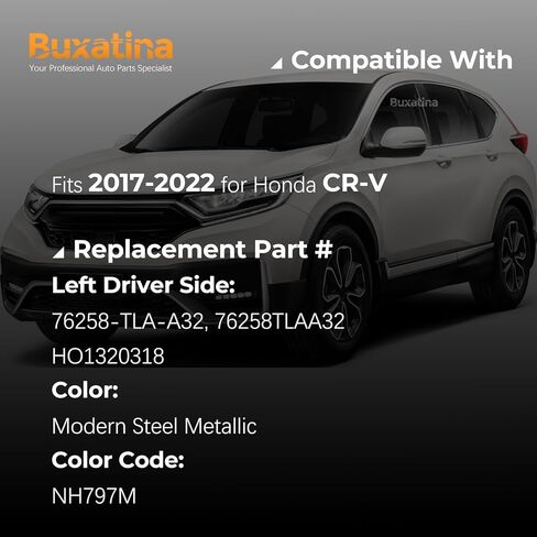 76258-TLA-A32 Modern Steel Metallic Driver Side Door Mirror Assembly Replacement for Honda CR-V 2017-2022 with 9 Pins/Power Adjust/Heated/Signal Light/Blind Spot Replace# 76258TLAA32 in Kuwait