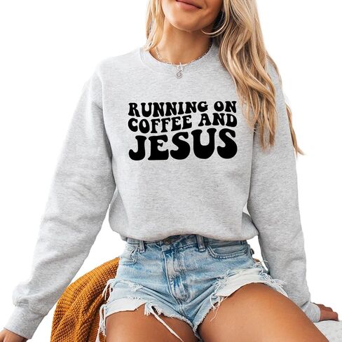 Verita Culture Running On Coffee And Jesus Christian Sweatshirt Women Fall Season Long Sleeve Graphic Shirts Cozy Lover Tops in Saudi Arabia