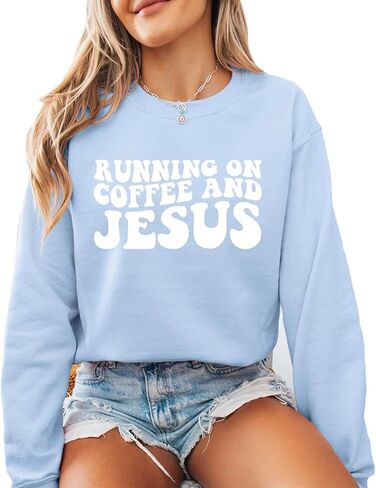 Verita Culture Running On Coffee And Jesus Christian Sweatshirt Women Fall Season Long Sleeve Graphic Shirts Cozy Lover Tops in Saudi Arabia