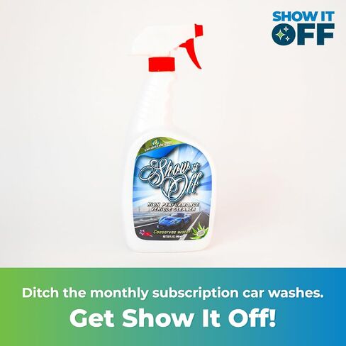 Show It Off Car Cleaner Spray – All Purpose Car Cleaner, Waterless Auto Wash for Paint, Glass, Chrome, Wheels & Leather Seats – Eco-Friendly Shine, 32oz in Saudi Arabia