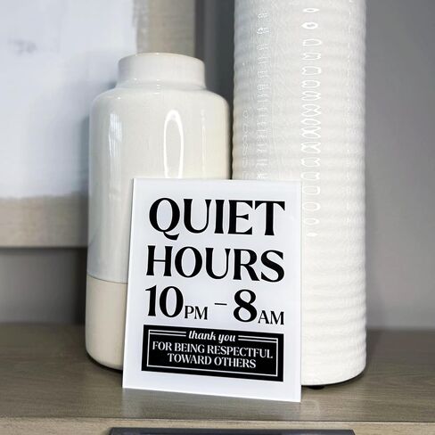Premium Acrylic Quiet Hours Sign, 5x6 Quiet Hours 10pm to 8am Sign, Rule Signs for Neighborhoods Schools, Compatible with Airbnb Essentials for Hosts, Air bnb Signs, Rental Rules, USA Made in Saudi Arabia