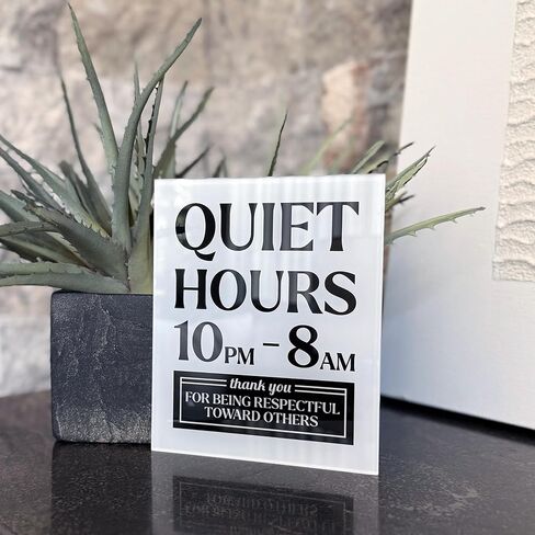 Premium Acrylic Quiet Hours Sign, 5x6 Quiet Hours 10pm to 8am Sign, Rule Signs for Neighborhoods Schools, Compatible with Airbnb Essentials for Hosts, Air bnb Signs, Rental Rules, USA Made in Saudi Arabia