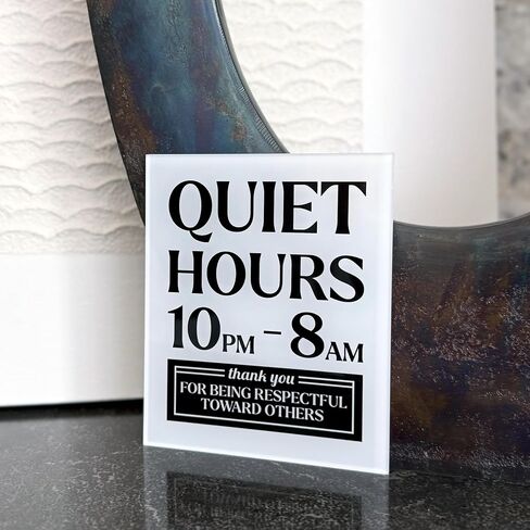 Premium Acrylic Quiet Hours Sign, 5x6 Quiet Hours 10pm to 8am Sign, Rule Signs for Neighborhoods Schools, Compatible with Airbnb Essentials for Hosts, Air bnb Signs, Rental Rules, USA Made in Saudi Arabia