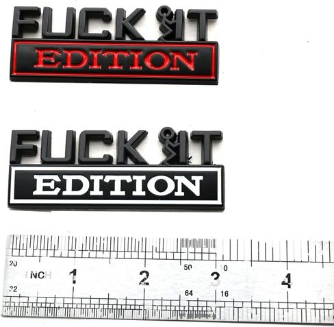 Fuck IT Edition Emblem Car Side Rear Front Hood Trunk Door Bumper Metal 3D Decal Sticker for Car Truck SUV (Chrome/Black) in Saudi Arabia