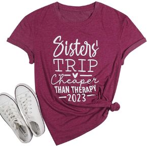 Sisters Trip Cheaper Than Therapy 2023 T Shirt Women Funny Travel Tee Shirt Casual Vacation Short Sleeve Tee Tops in Kuwait