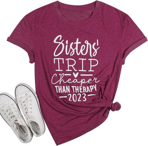 Sisters Trip Cheaper Than Therapy 2023 T Shirt Women Funny Travel Tee Shirt Casual Vacation Short Sleeve Tee Tops in Kuwait