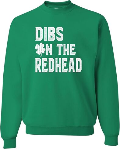 Go All Out Dibs On The Redhead Funny St. Patrick's Day Mens Sweatshirt Crewneck in Kuwait