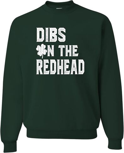Go All Out Dibs On The Redhead Funny St. Patrick's Day Mens Sweatshirt Crewneck in Kuwait